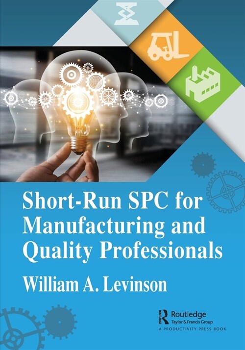 Short-Run SPC for Manufacturing and Quality Professionals (Paperback, 1)