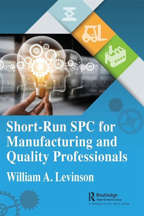 Short-Run SPC for Manufacturing and Quality Professionals (Hardcover, 1)