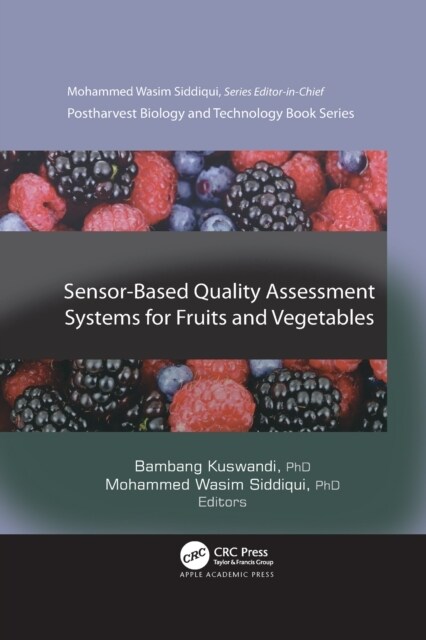 Sensor-Based Quality Assessment Systems for Fruits and Vegetables (Paperback, 1)