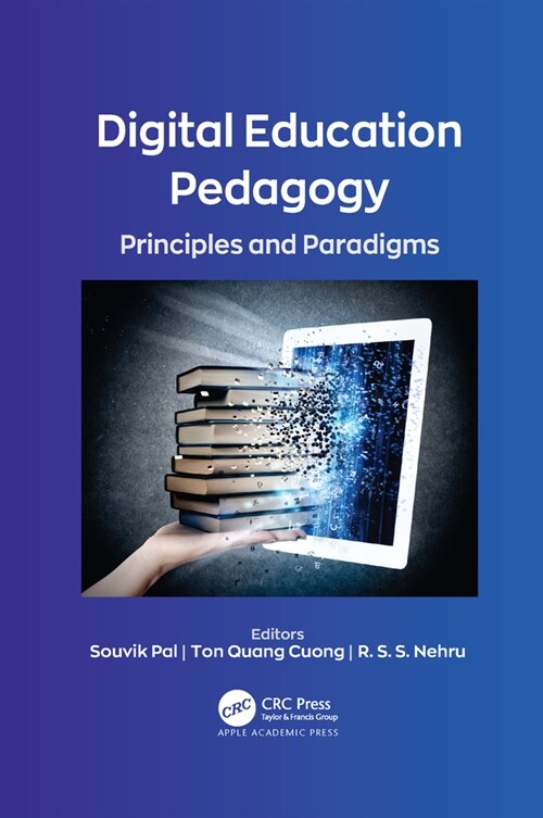 Digital Education Pedagogy: Principles and Paradigms (Paperback)