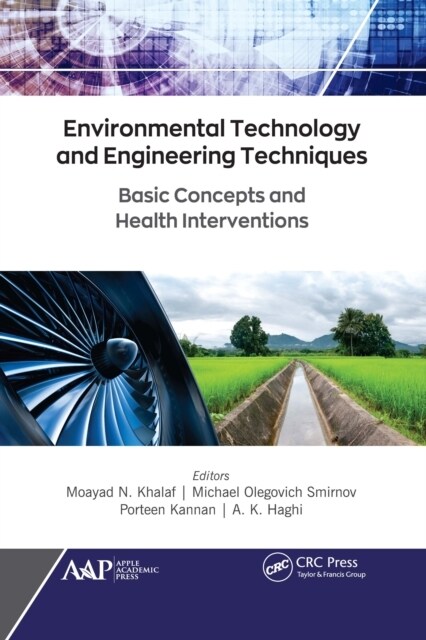 Environmental Technology and Engineering Techniques: Basic Concepts and Health Interventions (Paperback)