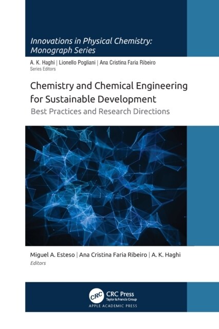 Chemistry and Chemical Engineering for Sustainable Development: Best Practices and Research Directions (Paperback)