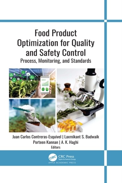 Food Product Optimization for Quality and Safety Control: Process, Monitoring, and Standards (Paperback)