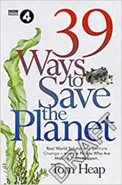 39 Ways to Save the Planet (Paperback)