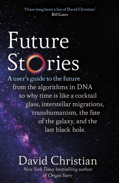 Future Stories : A users guide to the future (Paperback)