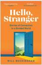 Hello, Stranger : Stories of Connection in a Divided World (Paperback) - 『타인이라는 가능성』원서 표지