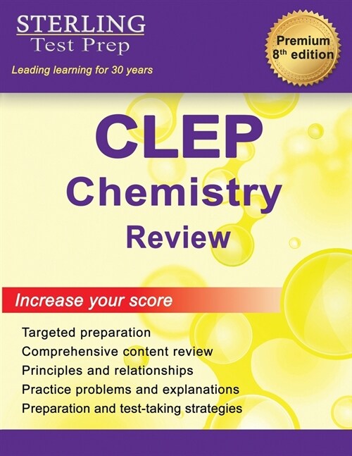 Sterling Test Prep CLEP Chemistry Review: Complete Subject Review (Paperback)