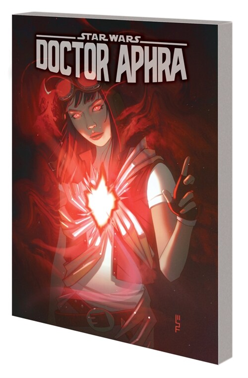 Star Wars: Doctor Aphra Vol. 5 - The Spark Eternal (Paperback)