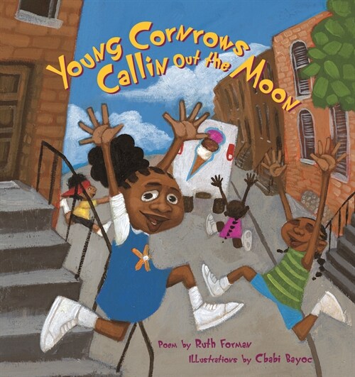 Young Cornrows Callin Out the Moon (Paperback)