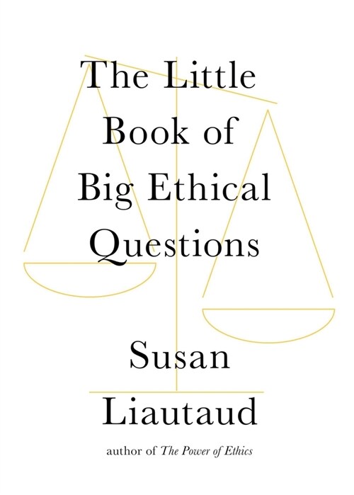The Little Book of Big Ethical Questions (Hardcover)