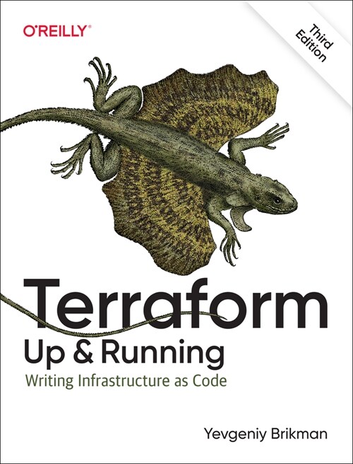 Terraform: Up and Running: Writing Infrastructure as Code (Paperback, 3)