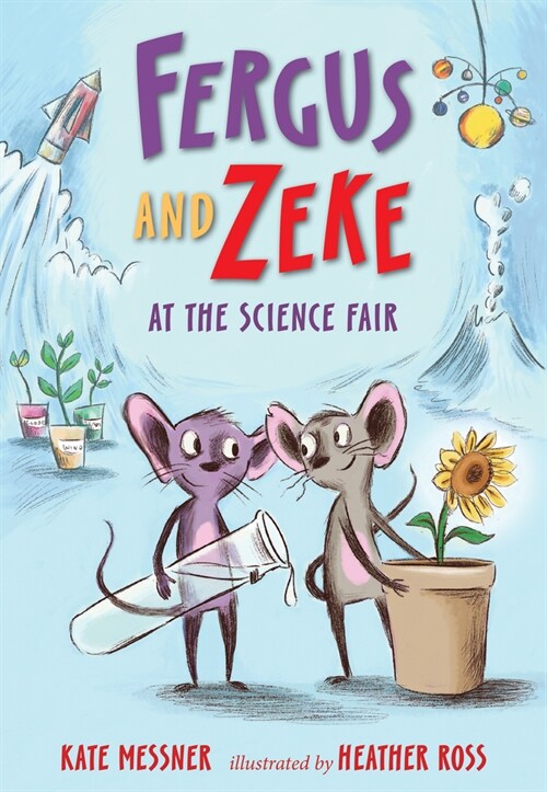 Fergus and Zeke at the Science Fair (Library Binding)