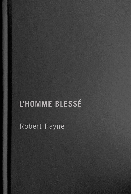 L lHomme Bless? Volume 1 (Hardcover)