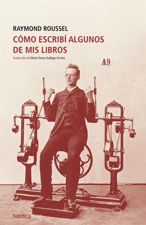 COMO ESCRIBI ALGUNOS DE MIS LIBROS (Book)