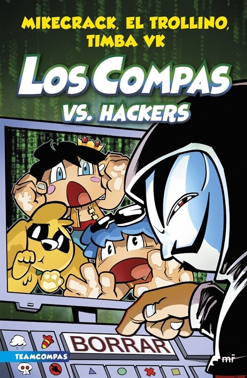 COMPAS 7. LOS COMPAS VS. HACKERS (Paperback)