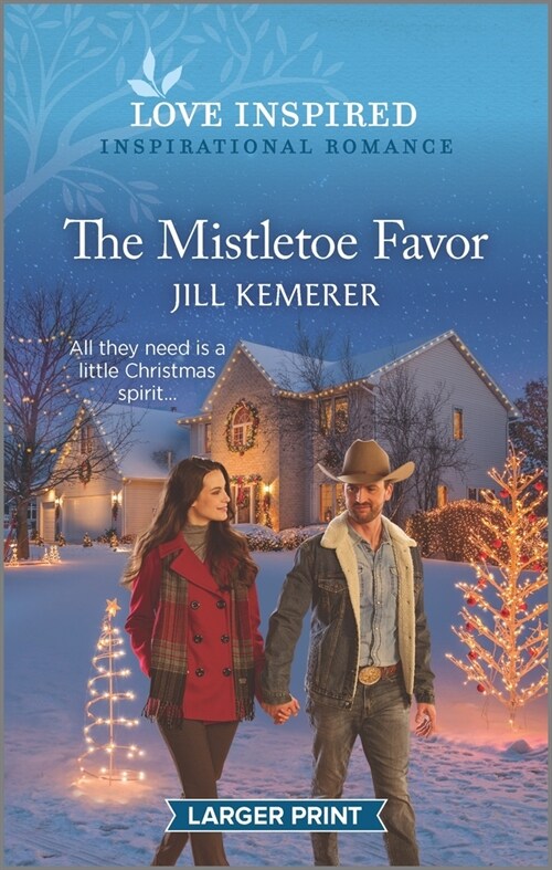 The Mistletoe Favor: An Uplifting Inspirational Romance (Mass Market Paperback, Original)