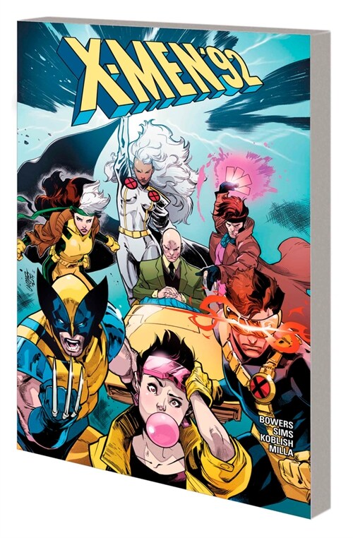 X-Men 92: The Saga Continues (Paperback)