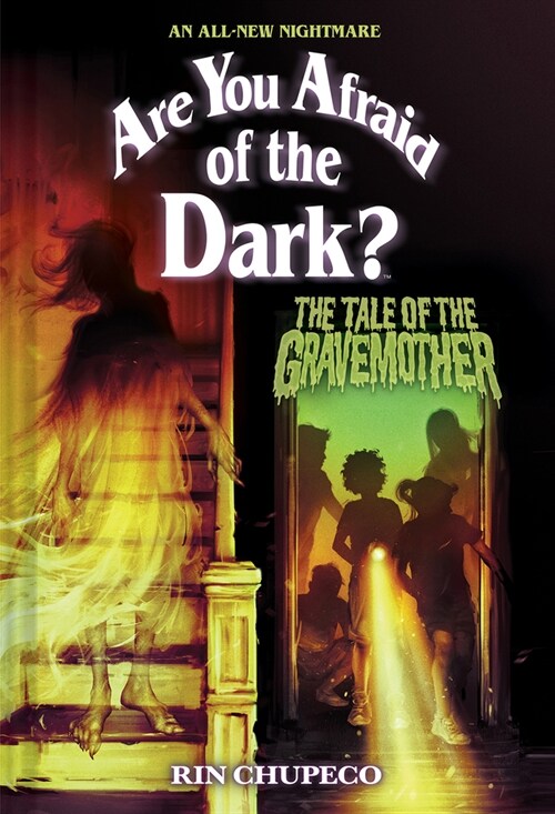 The Tale of the Gravemother (Are You Afraid of the Dark #1) (Hardcover)