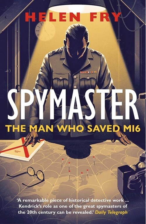 Spymaster: The Man Who Saved Mi6 (Paperback)