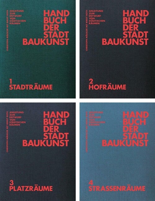 Handbuch Der Stadtbaukunst: Anleitung Zum Entwurf Von St?tischen R?men (Hardcover)