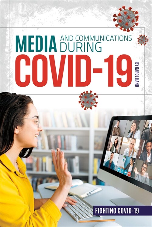 Media and Communications During Covid-19 (Library Binding)