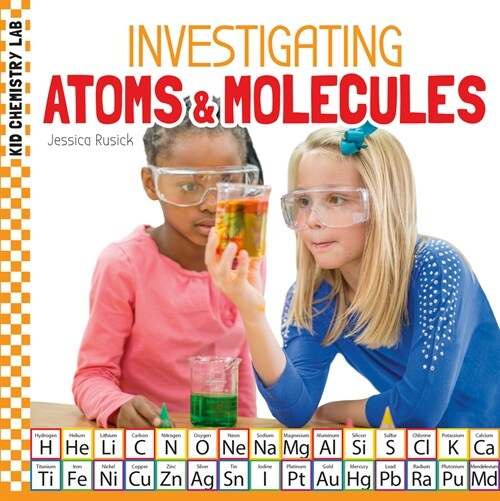 Investigating Atoms & Molecules (Library Binding)