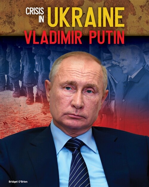 Vladimir Putin (Library Binding)