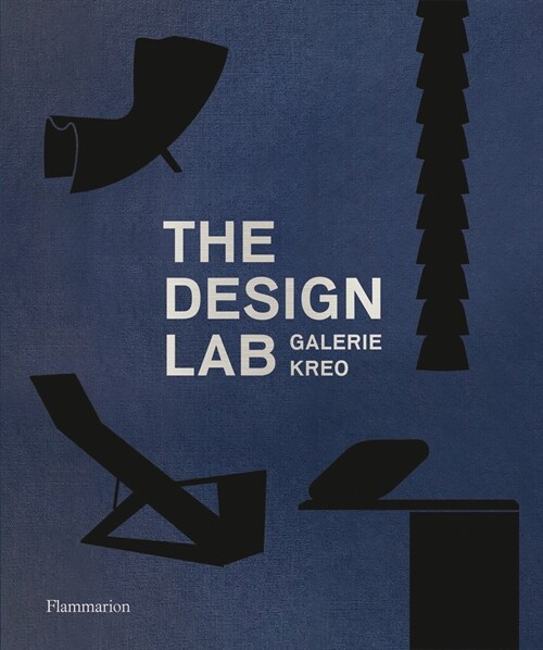 The Design Lab: Galerie Kreo (Hardcover)