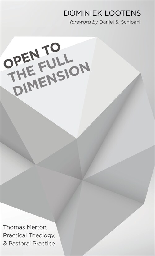 Open to the Full Dimension (Hardcover)