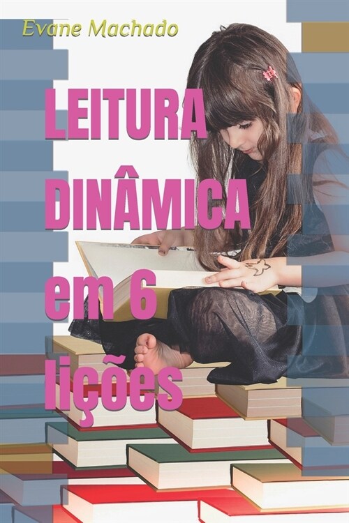 LEITURA DIN헜ICA em 6 li寤es (Paperback)