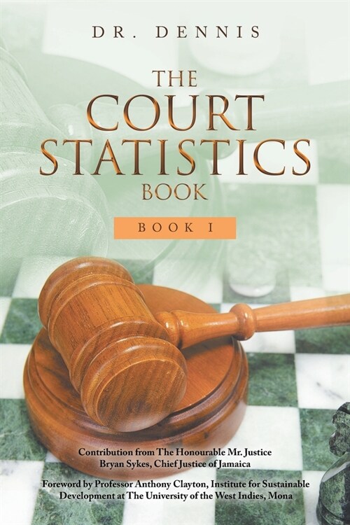 The Court Statistics Book: Book I (Paperback)