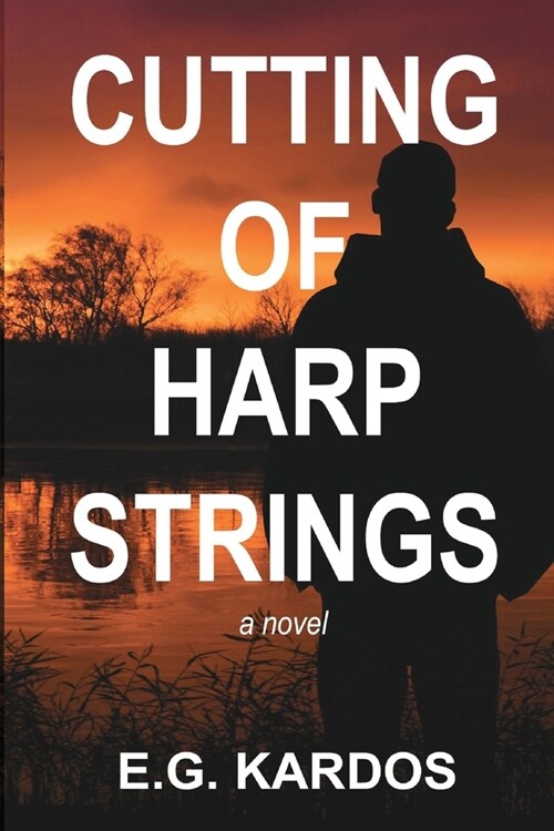 Cutting of Harp Strings (Paperback)