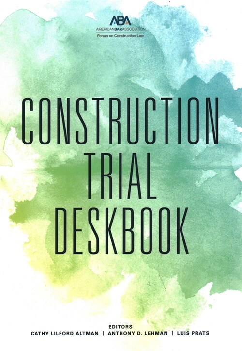Construction Trial Deskbook (Paperback)