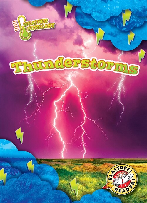 Thunderstorms (Library Binding)