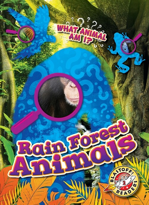 Rain Forest Animals (Library Binding)