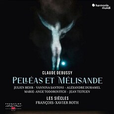 Debussy Pelleas et Melisande