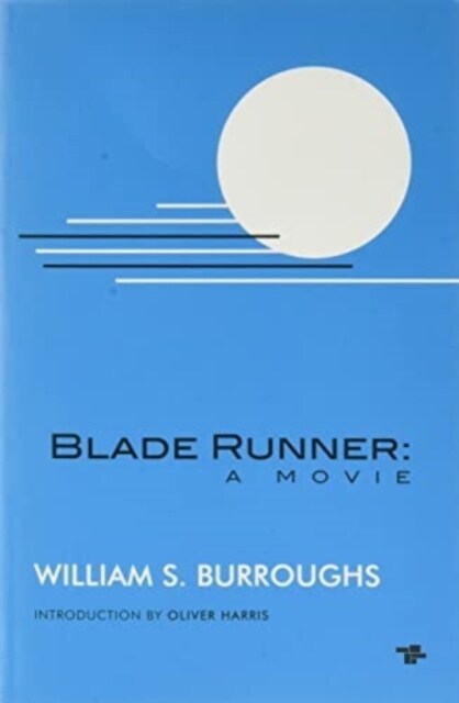 Blade Runner: A Movie (new Edition) (Paperback)