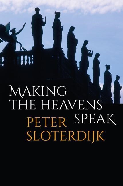 Making the Heavens Speak : Religion as Poetry (Paperback)