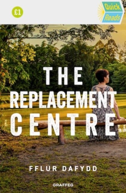 Quick Reads: Replacement Centre, The (Paperback)