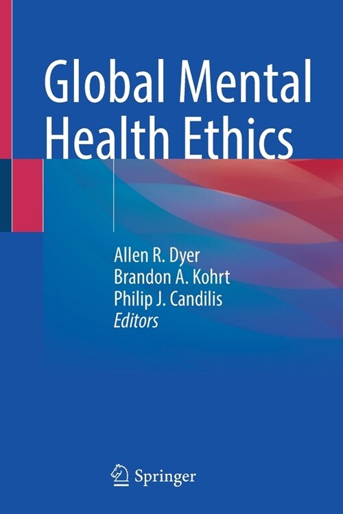 GLOBAL MENTAL HEALTH ETHICS (Paperback)