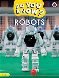Do You Know? Level 1 - Robots (Paperback)