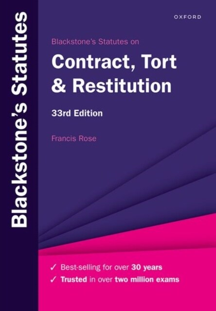 Blackstones Statutes on Contract, Tort & Restitution (Paperback, 33 Revised edition)