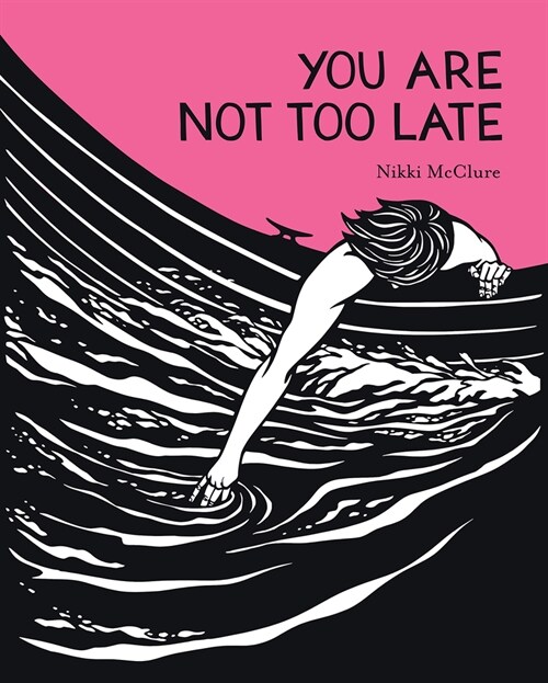 You Are Not Too Late (Hardcover)
