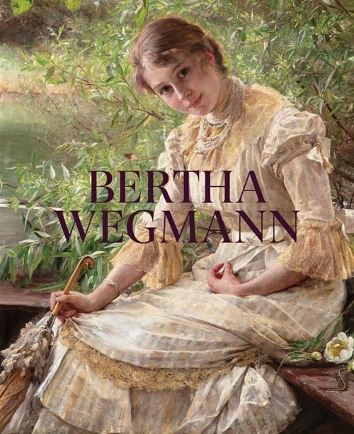 Bertha Wegmann (Hardcover)