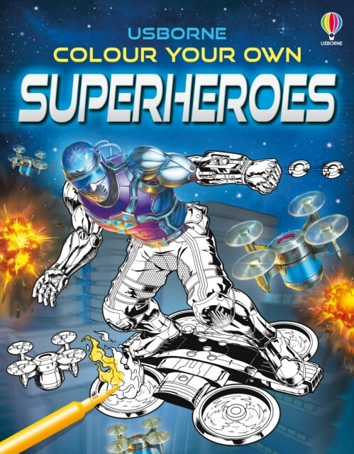 Colour Your Own Superheroes (Paperback)