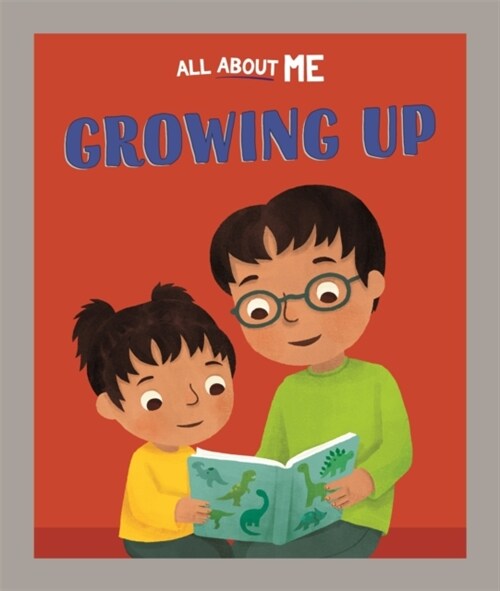 All About Me: Growing Up (Hardcover)