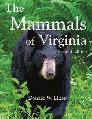The Mammals of Virginia (Hardcover)