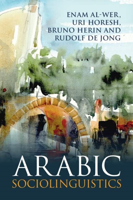 Arabic Sociolinguistics (Paperback, New ed)