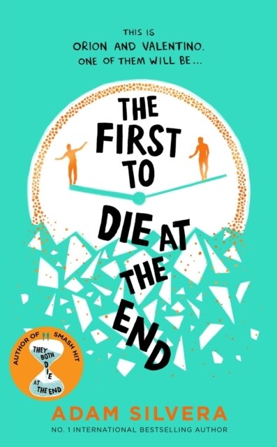 The First to Die at the End : TikTok made me buy it! The prequel to THEY BOTH DIE AT THE END (Hardcover)