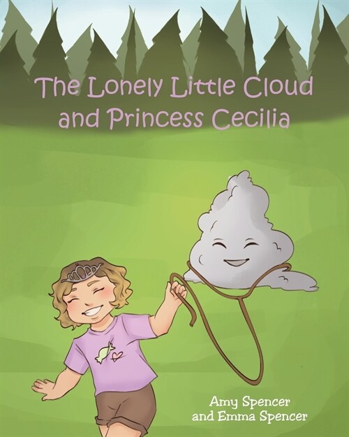 The Lonely Little Cloud and Princess Cecilia (Paperback)